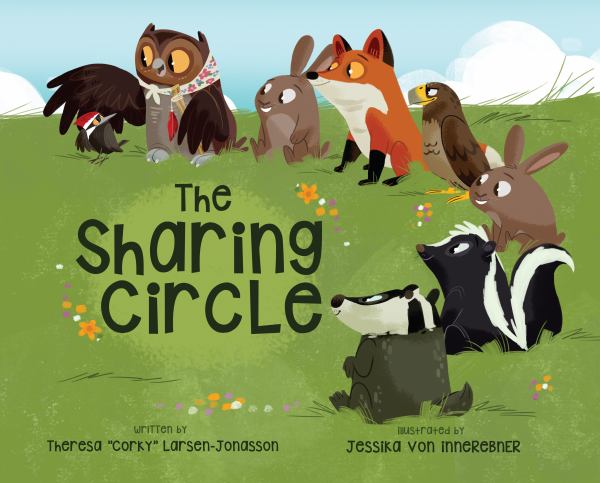 Larsen-Jonasson, Theresa "Corky" / The Sharing Circle