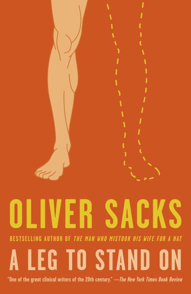 Sacks, Oliver / A Leg To Stand On