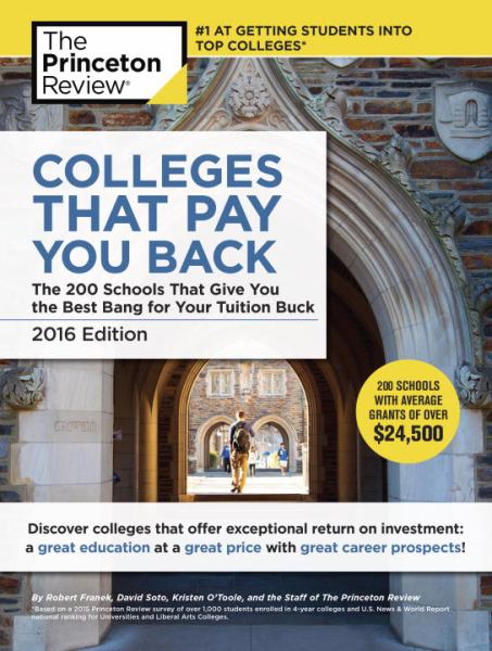 Princeton Review 2016 / Colleges That Pay You Back