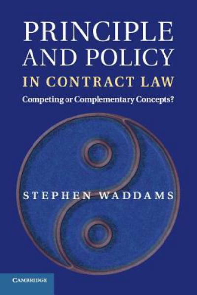 Waddams, Stephen / Principle And Policy In Contract Law