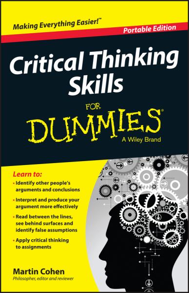 Cohen, Martin / Critical Thinking Skills For Dummies