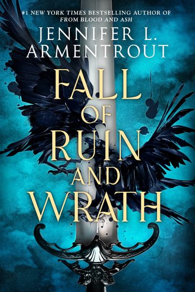 9781250750198 / Fall of Ruin and Wrath / Armentrout
