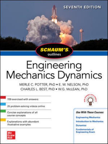 Potter, Merle C / Schaums Outline Of Engineering Mechanics Dynamics, Seventh Edition