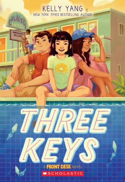 9781338591392 / Yang, Kelly / Three Keys (Front Desk #2) / TR