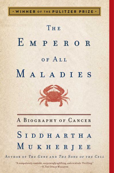 9781439170915 / Mukherjee, Siddhartha / Emperor Of All Maladies / TR