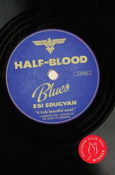 Edugyan, Esi / Half-Blood Blues