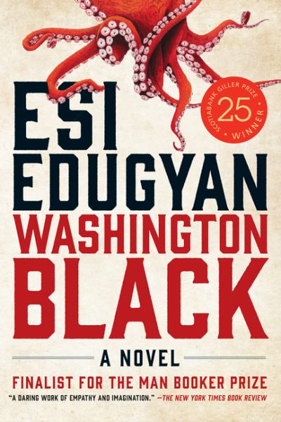 Edugyan, Esi / Washington Black