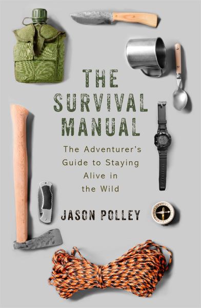 Polley, Jason / Survival Manual