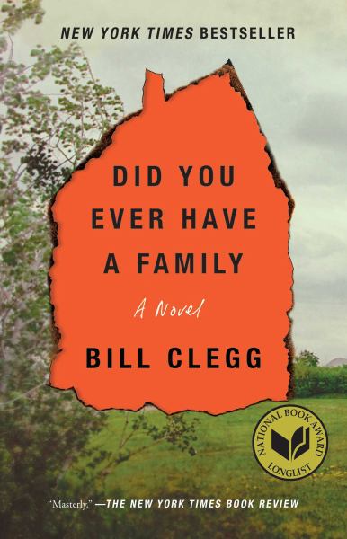 Clegg, Bill / Did You Ever Have A Family