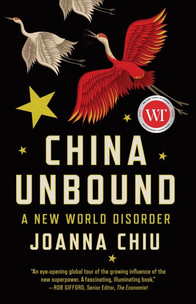 9781487007676 / Chiu, Joanna / China Unbound / TR