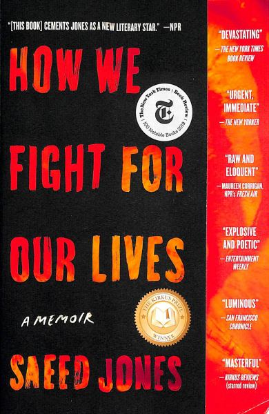 Jones, Saeed / How We Fight For Our Lives