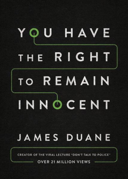 Duane, James / You Have The Right To Remain Innocent