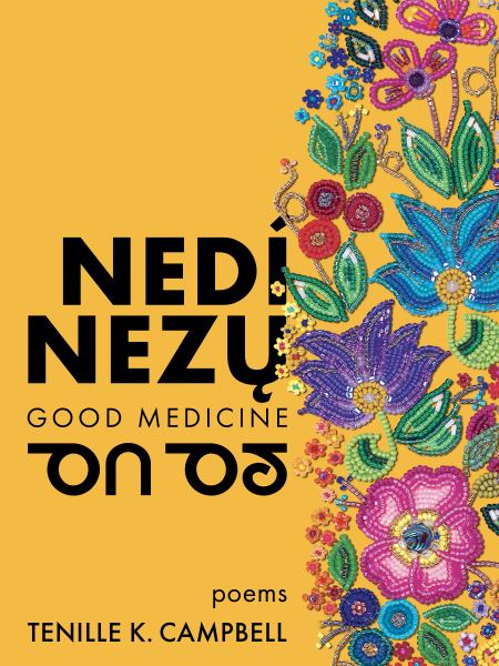 Campbell, Tenille / Nedi Nezu:Good Medicine