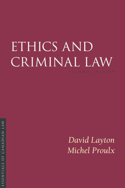 Layton, David / Ethics And Criminal Law, 2Nd Ed.
