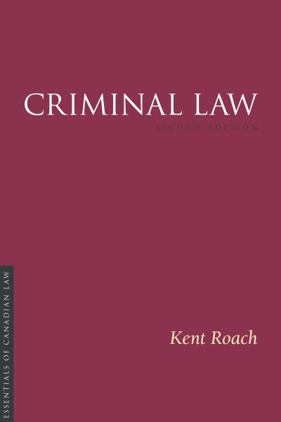 9781552216736 / Roach 8E / Criminal Law 8E / TX