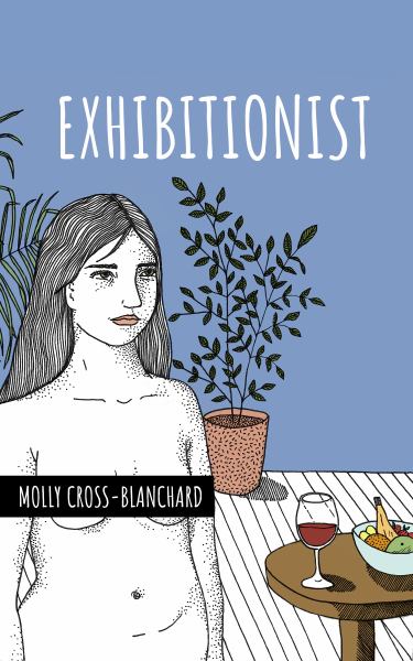 Cross-Blanchard, Molly / Exhibitionist