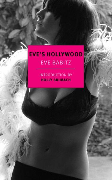 Babitz, Eve / Eves Hollywood