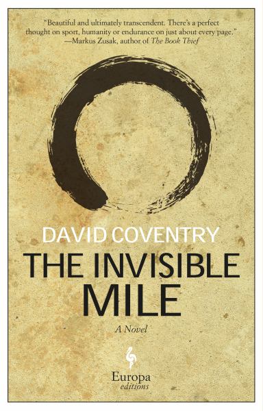 Coventry, David / The Invisible Mile