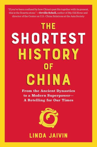 9781615198207 / Jaivin, Linda / The Shortest History Of China:From The Ancient Dynasties To A Modern Superpower- / TR