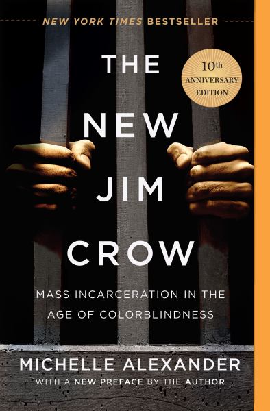 9781620971932 / Alexander, Michelle / The New Jim Crow:Mass Incarceration In The Age Of Colorblindness / TR