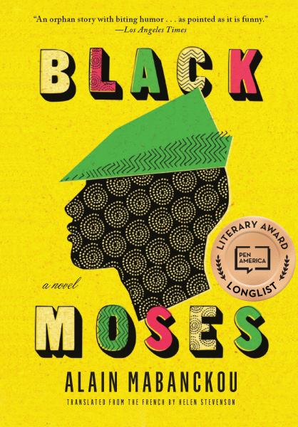 Mabanckou, Alain / Black Moses