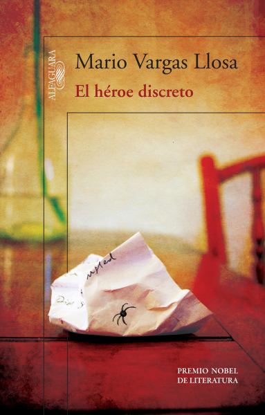 Llosa, Mario Vargas / Heroe Discreto