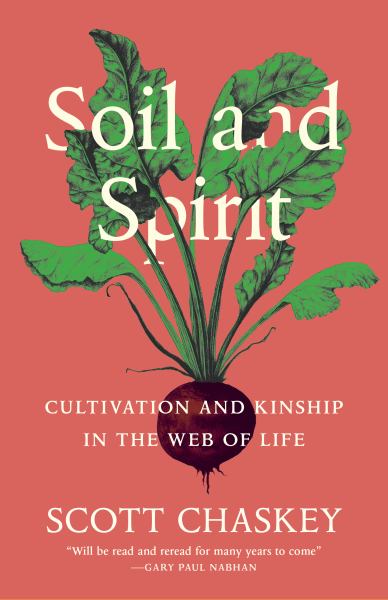 Chaskey, Scott / Soil and Spirit