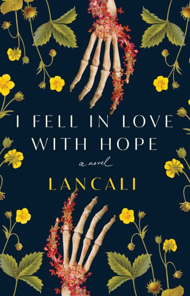 Lancali, / I Fell in Love with Hope