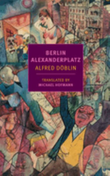 Doblin, Alfred & Hofmann, Michael / Berlin Alexanderplatz