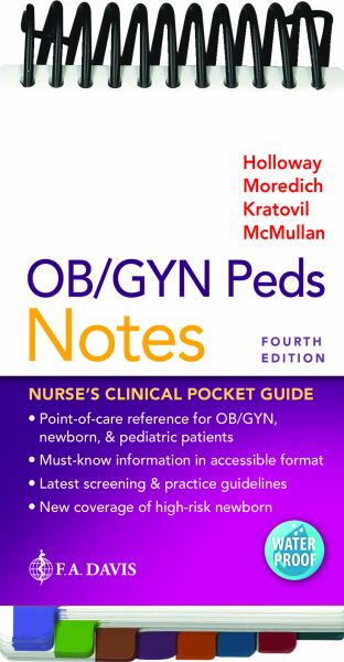 9781719642743 / Holloway 4E 22 / Ob/Gyn Peds Notes: Nurse'S Clinical Pocket Guide / MR