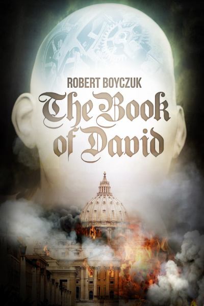 Boyczuk, Robert / The Book of David