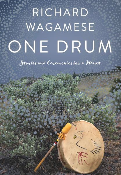 Wagamese, Richard / One Drum