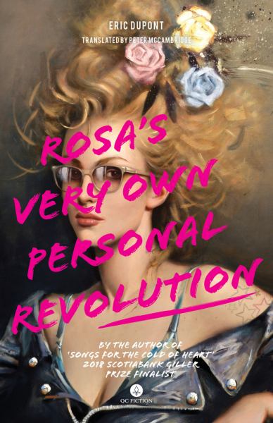 9781771862882 / Rosa's Very Own Personal Revolution / Dupont
