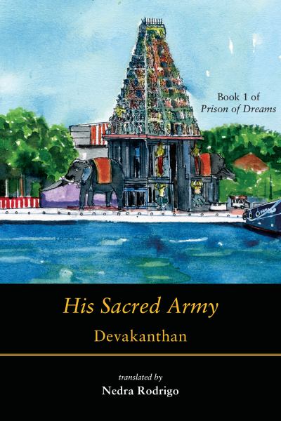 Devakanthan, Nedra / His Sacred Army