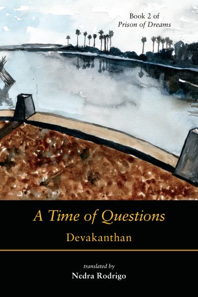 Devakanthan, Nedra / A Time Of Questions