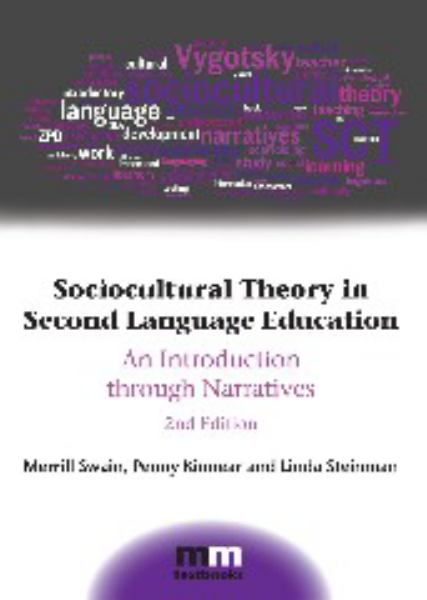 Swain, Merrill Et Al. / Sociocultural Theory In Second Language Education 2E