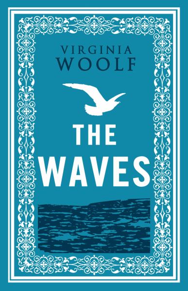 Woolf, Virginia / The Waves