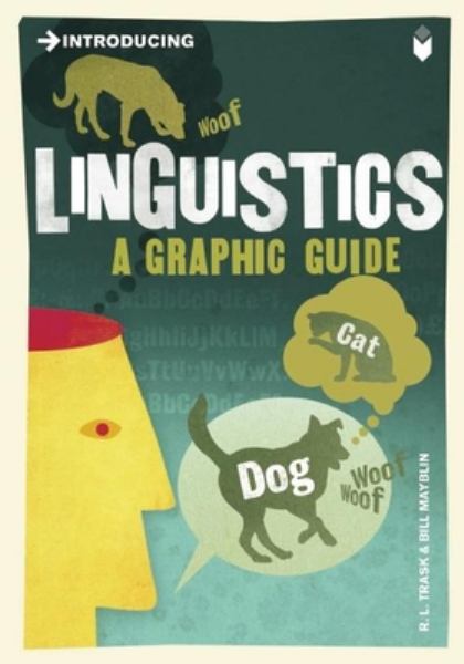Trask, R. L. / Introducing Linguistics