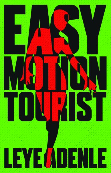Adenle, Leye / Easy Motion Tourist
