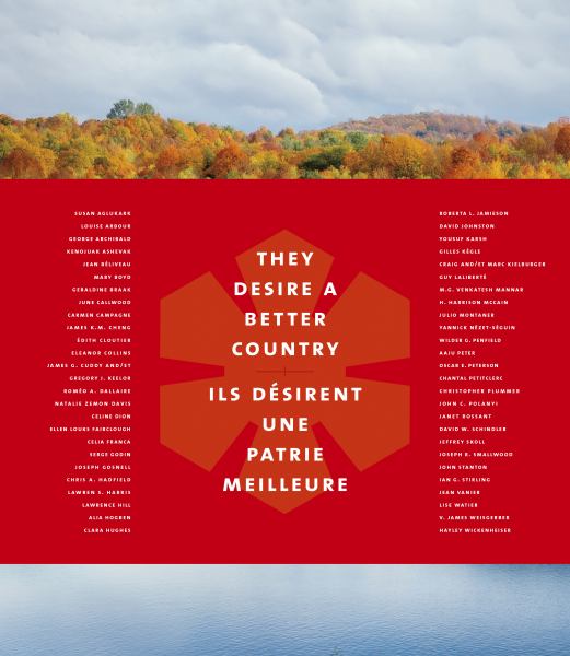 Scanlan, Lawrence / They Desire A Better Country: The Order Of Canada In 50 Stories