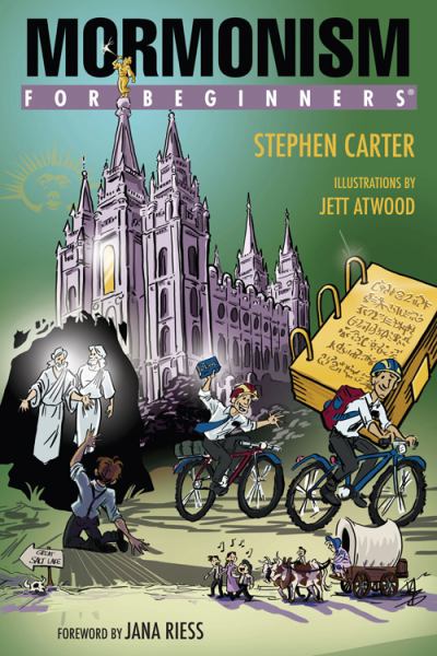 Carter, Stephen / Mormonism For Beginners