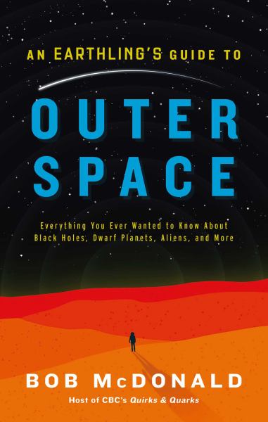 Mcdonald, Bob / Earthling'S Guide To Outer Space