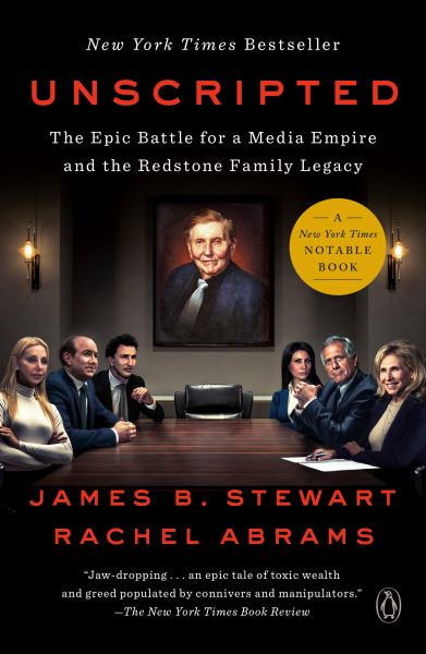 9781984879448 / Unscripted: The Epic Battle for a Media Empire and the Redstone Family Legacy / Stewart