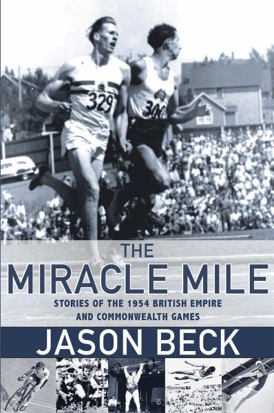 Beck, Jason / The Miracle Mile