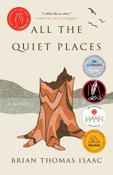 Isaac, Brian Thomas / All The Quiet Places