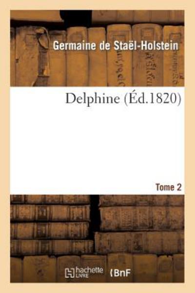 De Stael-Holstein, Germain Et Al. / Dephine
